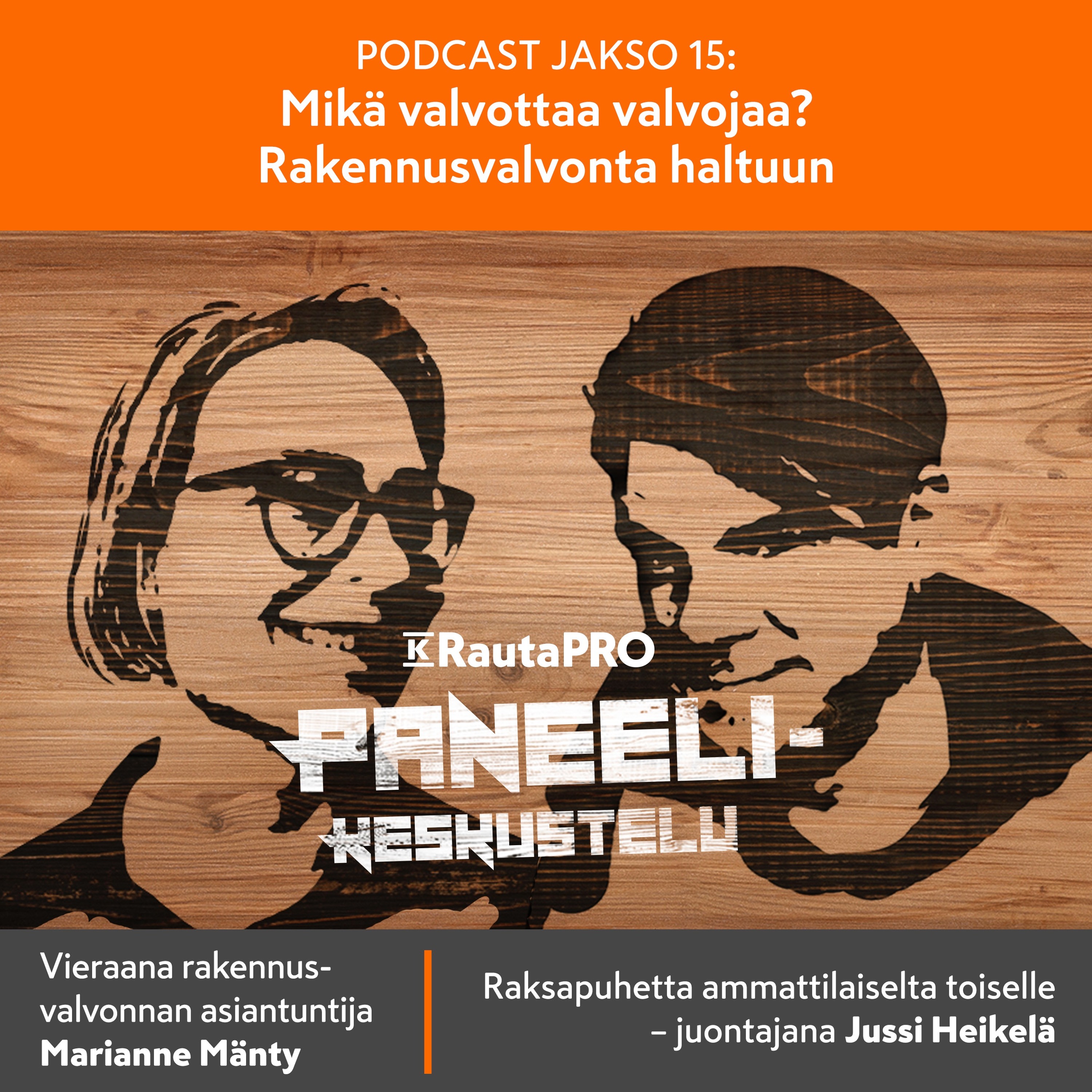Jakso 15: Mikä valvottaa valvojaa? Rakennusvalvonta haltuun episode artwork