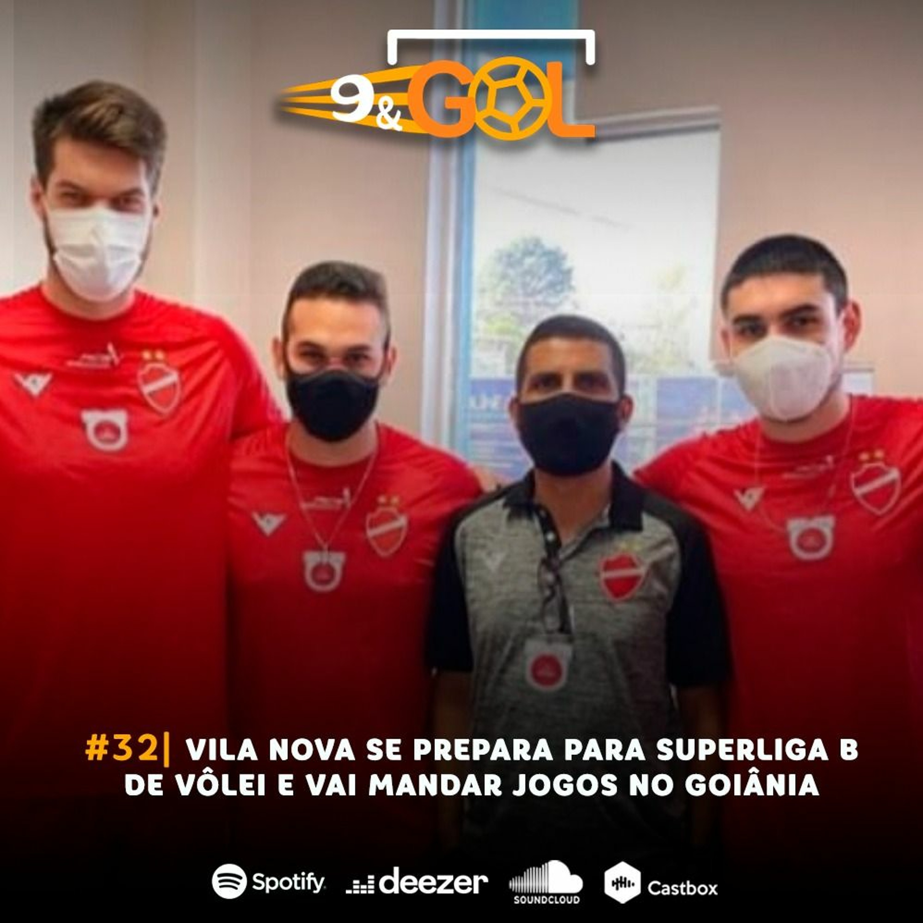 #32 | Vila Nova se prepara para a Superliga B de vôlei e vai mandar jogos no Goiânia Arena episode artwork