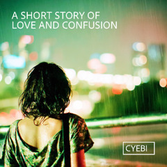 A Short Story of Love and Confusion