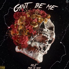Can't Be Me (Prod. By @Voycebeats)