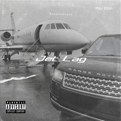 Jet Lag ft. Kreativenova