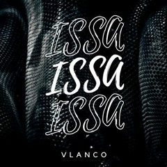 ISSA - VLANCO (Original Mix)