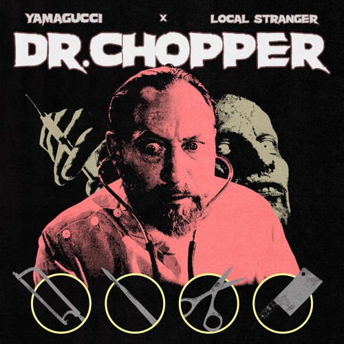 DR. CHOPPER (Bad Science 2 Tape)