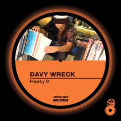 Davy Wreck - Freaky D