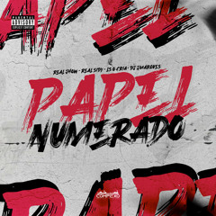 PAPEL NUMERADO - LS O CRIA, REALSID, REAL JHOW & DJJMARQUES