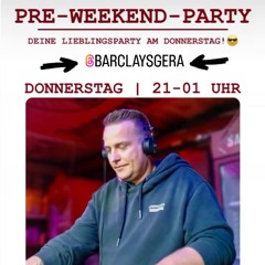 DJ Gee-K Barclays Gera 10.08.23 Pre-Weekend-Party