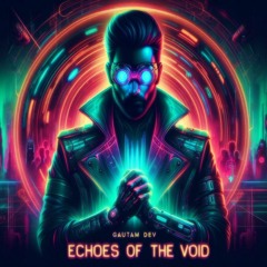 Echoes Of The Void
