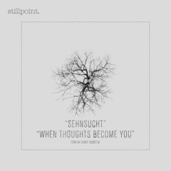 When Thoughts Become You
