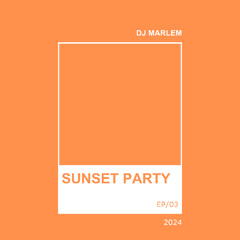 Sunset Party