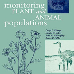 Get EPUB 💝 Monitoring Plant and Animal Populations by  Caryl L. Elzinga,Daniel W. Sa