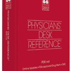 Access PDF 💚 Physicians' Desk Reference, 66th Edition by  PDR Staff [EBOOK EPUB KIND