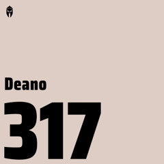 Bassiani invites Deano / Podcast #317