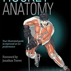 GET EBOOK EPUB KINDLE PDF Hockey Anatomy by  Michael Terry &  Paul Goodman ☑️