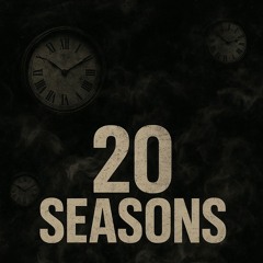 20 SEASONS