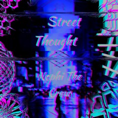 Street Thought