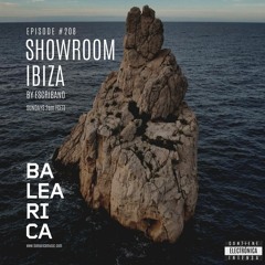 Showroom Ibiza by Escribano #208 [19 - 03 - 2023] [Balearica Radio]