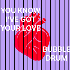 You Know I Got Your Love