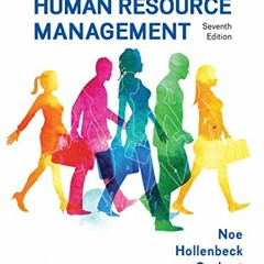 [READ] [PDF EBOOK EPUB KINDLE] Fundamentals of Human Resource Management by  Raymond Noe,John Hollen