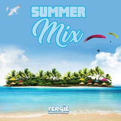 Fergie Summer Mix
