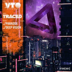 Traced- Paradox- VTOR001- 2021