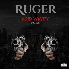 Ruger - Void Vanity Ft. Nic
