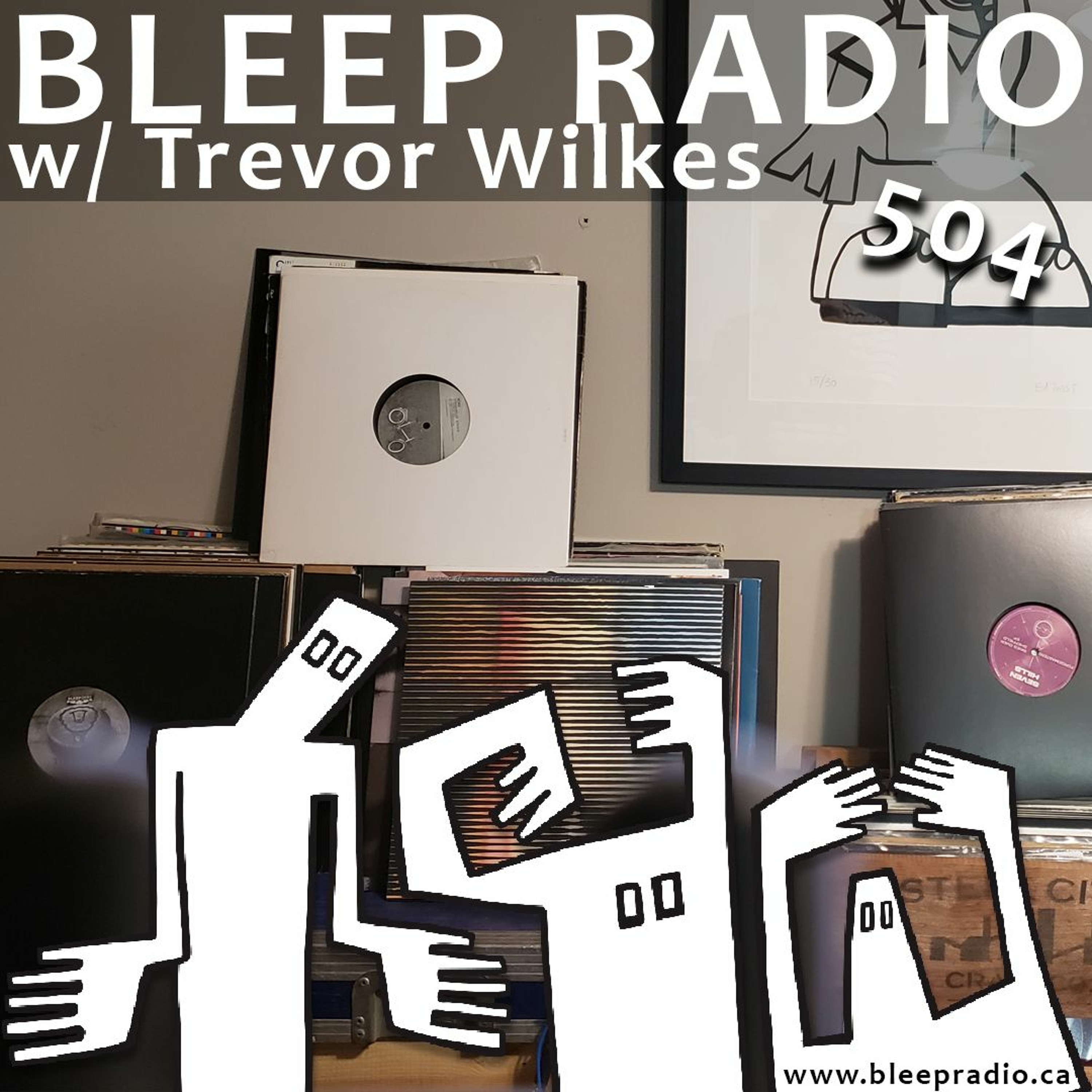 Bleep Radio w/ Trevor Wilkes