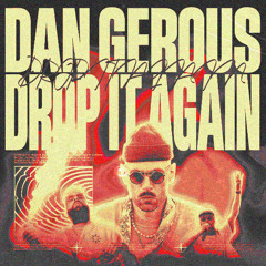Drop It Again