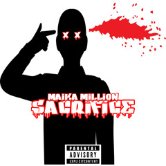 Maika Million - Sacrifice