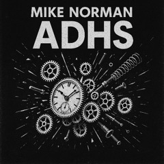 ADHS - Mike Norman