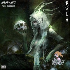 DeathDay (prod. Triloquist)