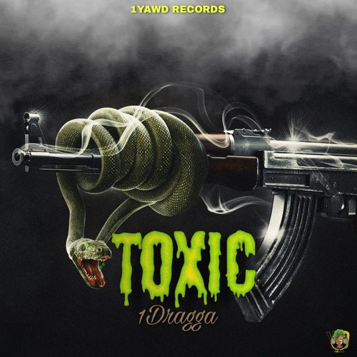 1dragga-Toxic