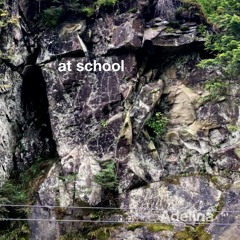 at school