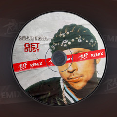 Sean Paul - Get Busy (Raf Remix) [FREE DOWNLOAD]