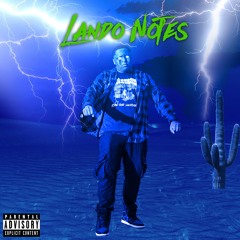 Slide Thru By Lando Notes