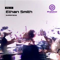 Ethan Smith - Sharpness