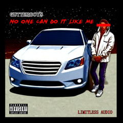 GutterBoy$ - NO ONE CAN DO IT LIKE ME [Prod. Jdmakesbeats]