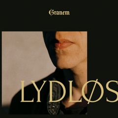 Granem - Lydløs