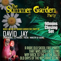 Live At The Summer Garden Free Party (Closing Set)