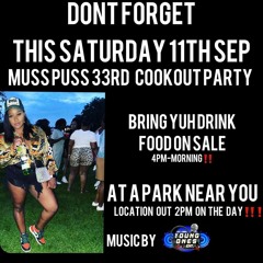 MUSS PUSS BIRTHDAY COOK OUT YOUNG ONES ENT "LIVE"