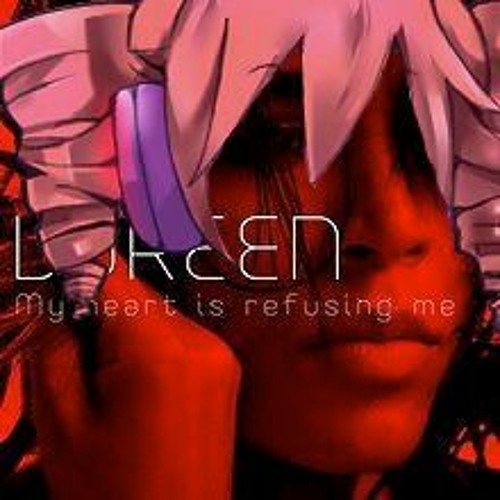 My Heart is Refusing Me // 重音テト English