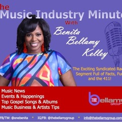 The Music Industry Minute w/Benita Bellamy Kelley - June 29 Week