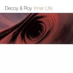 Decoy & McCoy - Inner Life - (CameronMo & Seegmo Remix)