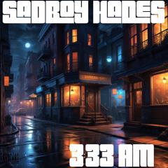3:33 AM (Freestyle)—Prod. DungeønisticbeatZ + $ekHmeT