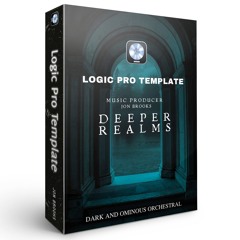 DEEPER REALMS - Logic Pro X Template Download - Jon Brooks (Dark & Ominous Orchestral Instrumental)