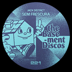 PREMIERE807 // Jack District - Sem Frescura