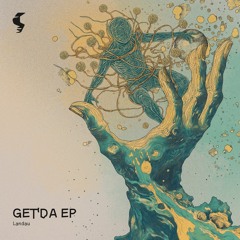 Landau, Eemoz - Get'Da [Siona Records]