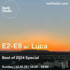 E2-E8 w/ Luca - 12th January 2025