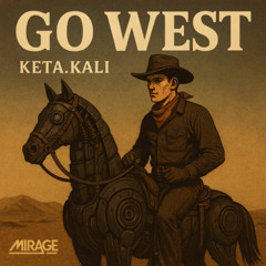 Go West