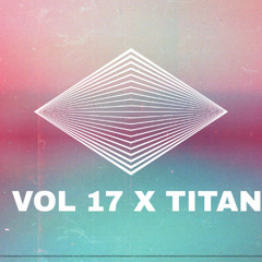DeepHouse VOL 17 x TITAN Mixset - Stand By Your Side QuanHoang