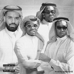 Drake X Migos "Arabic" (Prod.by @sidawrld)